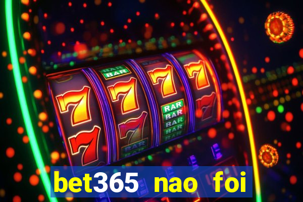 bet365 nao foi possivel processar seu deposito